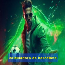 calculadora de barcelona